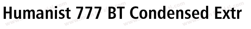 Humanist 777 BT Condensed Extra Bla字体转换